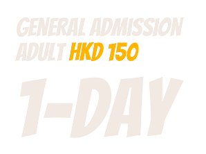 General Admission Adult HKD 150 1-Day