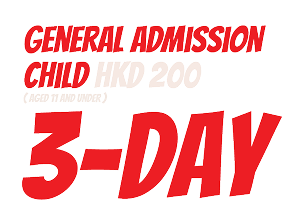 General Admission Child HKD 200 3-Day